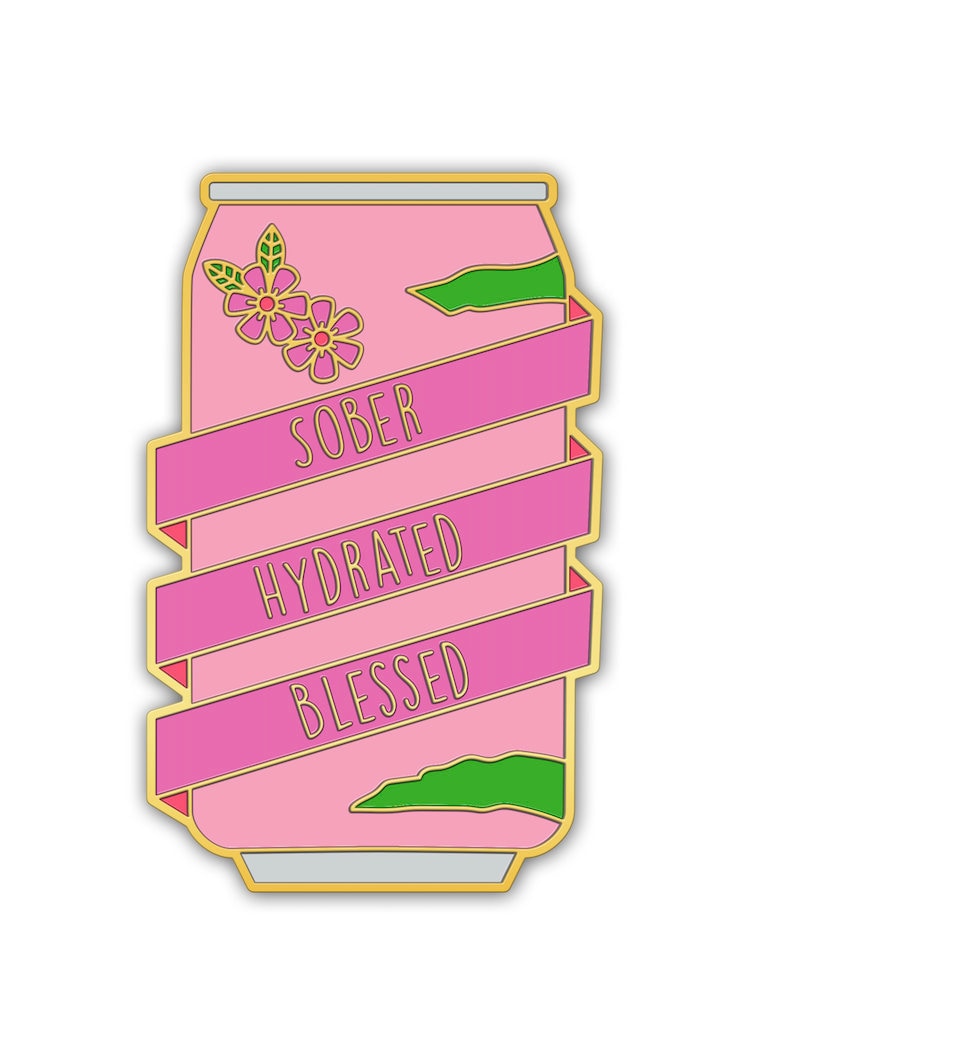 Sober Hydrated Blessed Enamel Pin: Recovery Gift